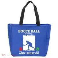 Bocce Ball Is Calling And I Must Go Bocce Boule Bocce Ball Meaningful Gift Tote Bag thumb 0