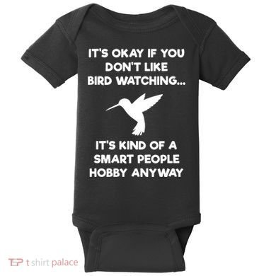 Birdwatching Birds It's Okay If You Don't Like Bird Watching VNeck Baby Bodysuit