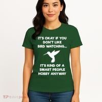 Birdwatching Birds It's Okay If You Don't Like Bird Watching VNeck Women's T-Shirt thumb 4