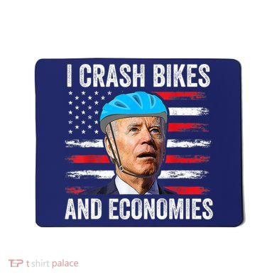 Biden Bicycle I Crash Bikes And Economies Mousepad