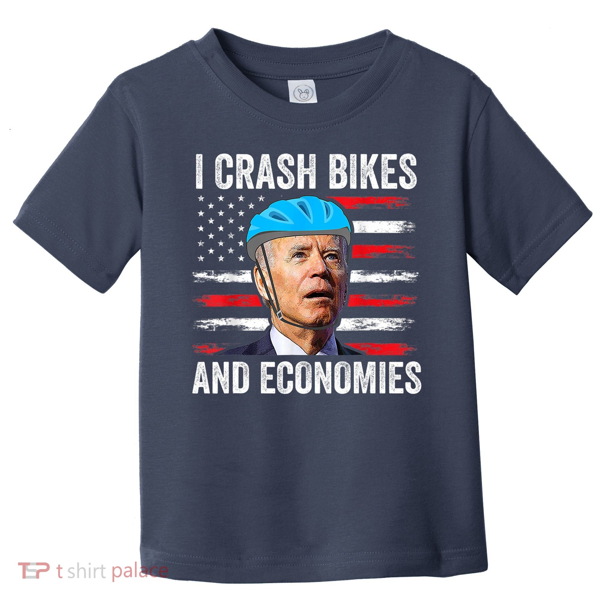 Biden Bicycle I Crash Bikes And Economies Toddler T-Shirt