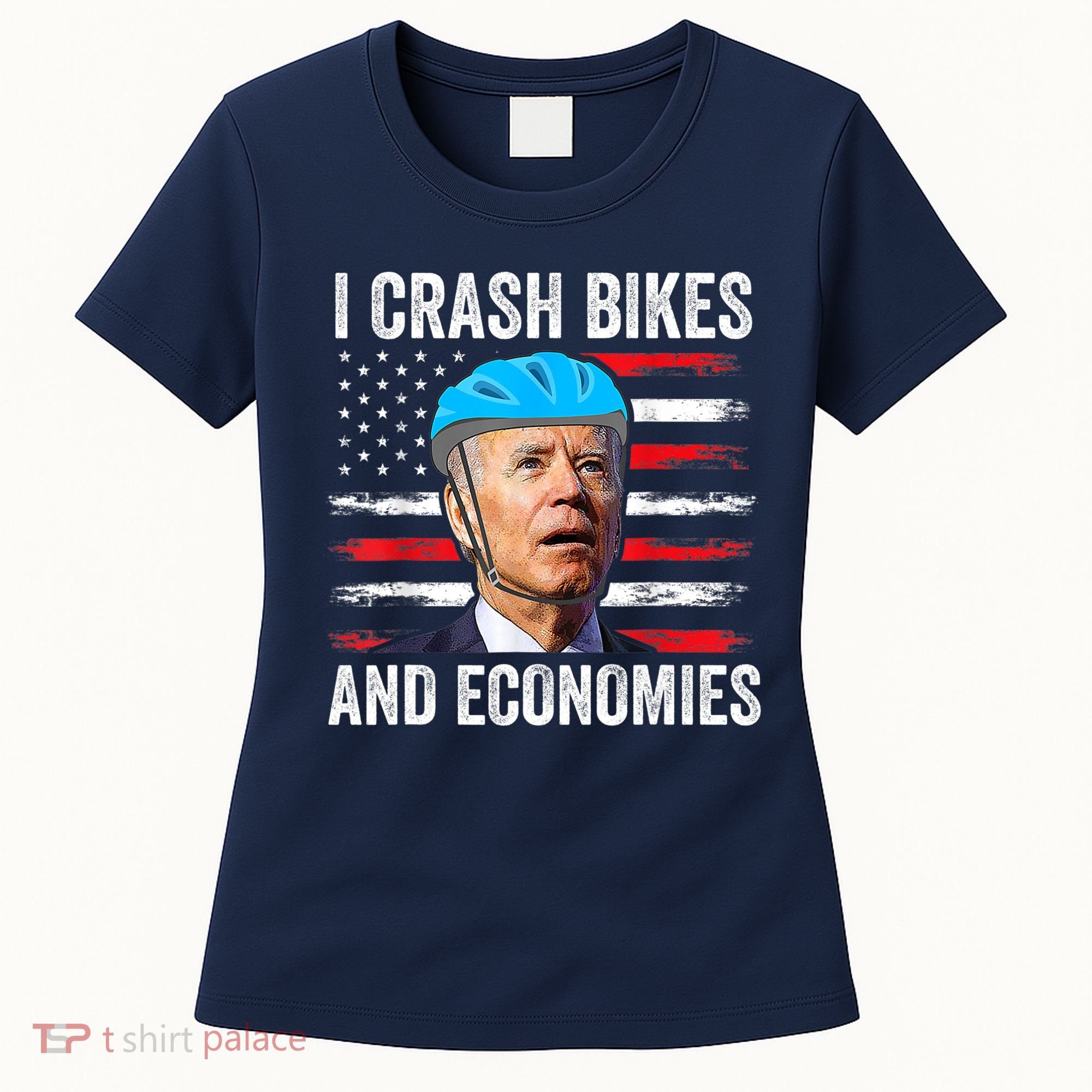 Biden Bicycle I Crash Bikes And Economies Women's T-Shirt