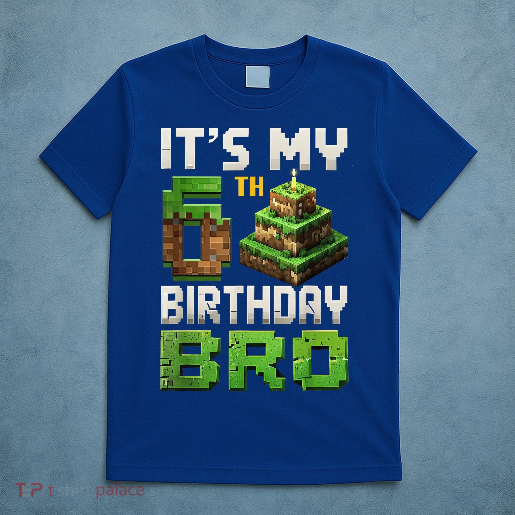 Birthday Boy It'S My 6th Birthday Bro 6 Year Old Gamer Pixel T-Shirt