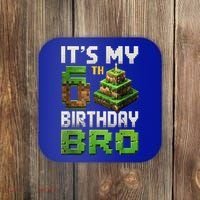 Birthday Boy It'S My 6th Birthday Bro 6 Year Old Gamer Pixel Coaster thumb 0