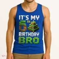 Birthday Boy It'S My 6th Birthday Bro 6 Year Old Gamer Pixel Tank Top thumb 3