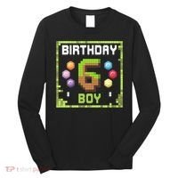 Birthday Boy It'S My 6th Birthday Gamer Pixel Number Long Sleeve Shirt thumb 0