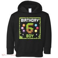 Birthday Boy It'S My 6th Birthday Gamer Pixel Number Toddler Hoodie thumb 0