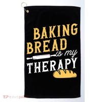 Baking Bread Is My Therapy Bake Bread Baker Cool Gift Golf Towel thumb 0