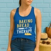Baking Bread Is My Therapy Bake Bread Baker Cool Gift Women's Tank Top thumb 2