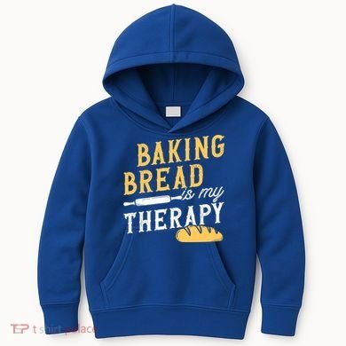 Baking Bread Is My Therapy Bake Bread Baker Cool Gift Kids Hoodie