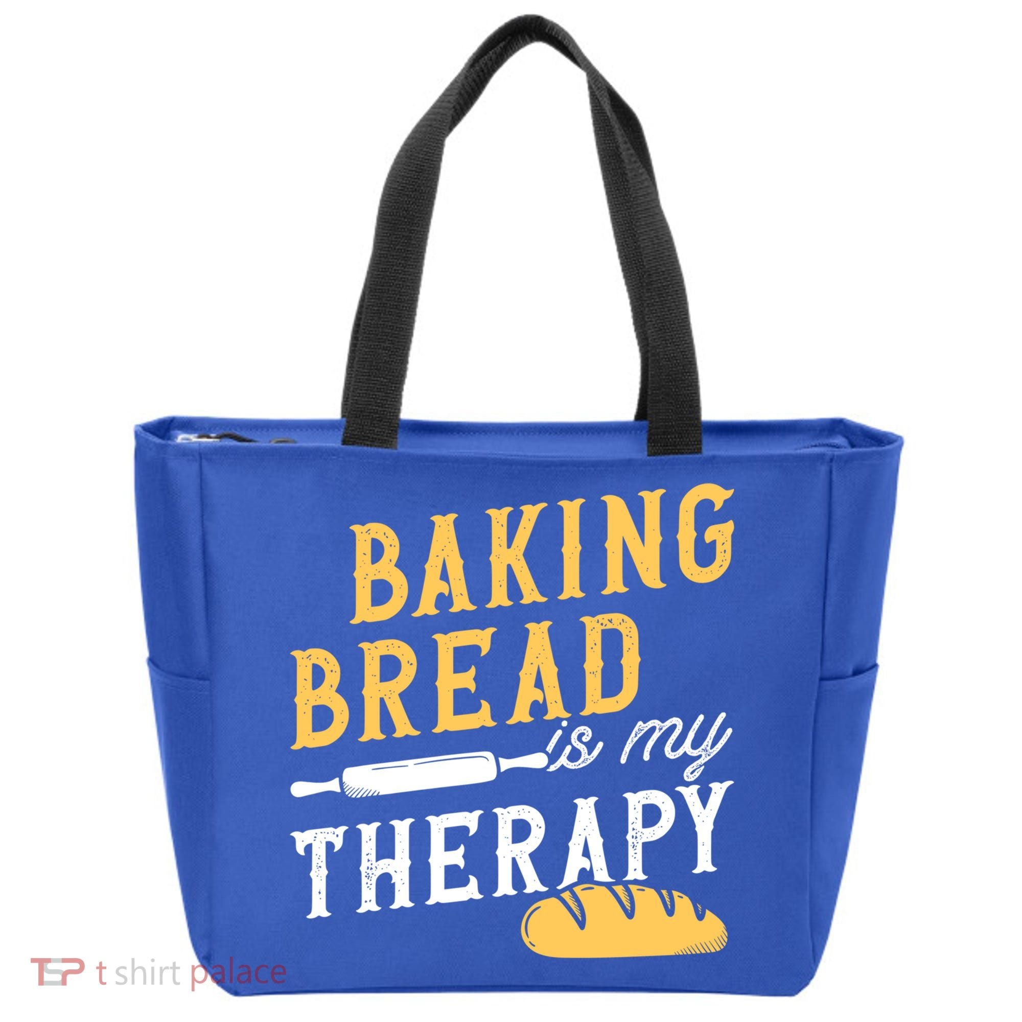 Baking Bread Is My Therapy Bake Bread Baker Cool Gift Tote Bag