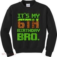 Birthday Boy It'S My 6th Birthday Gamer Pixel Number Kids Sweatshirt thumb 0