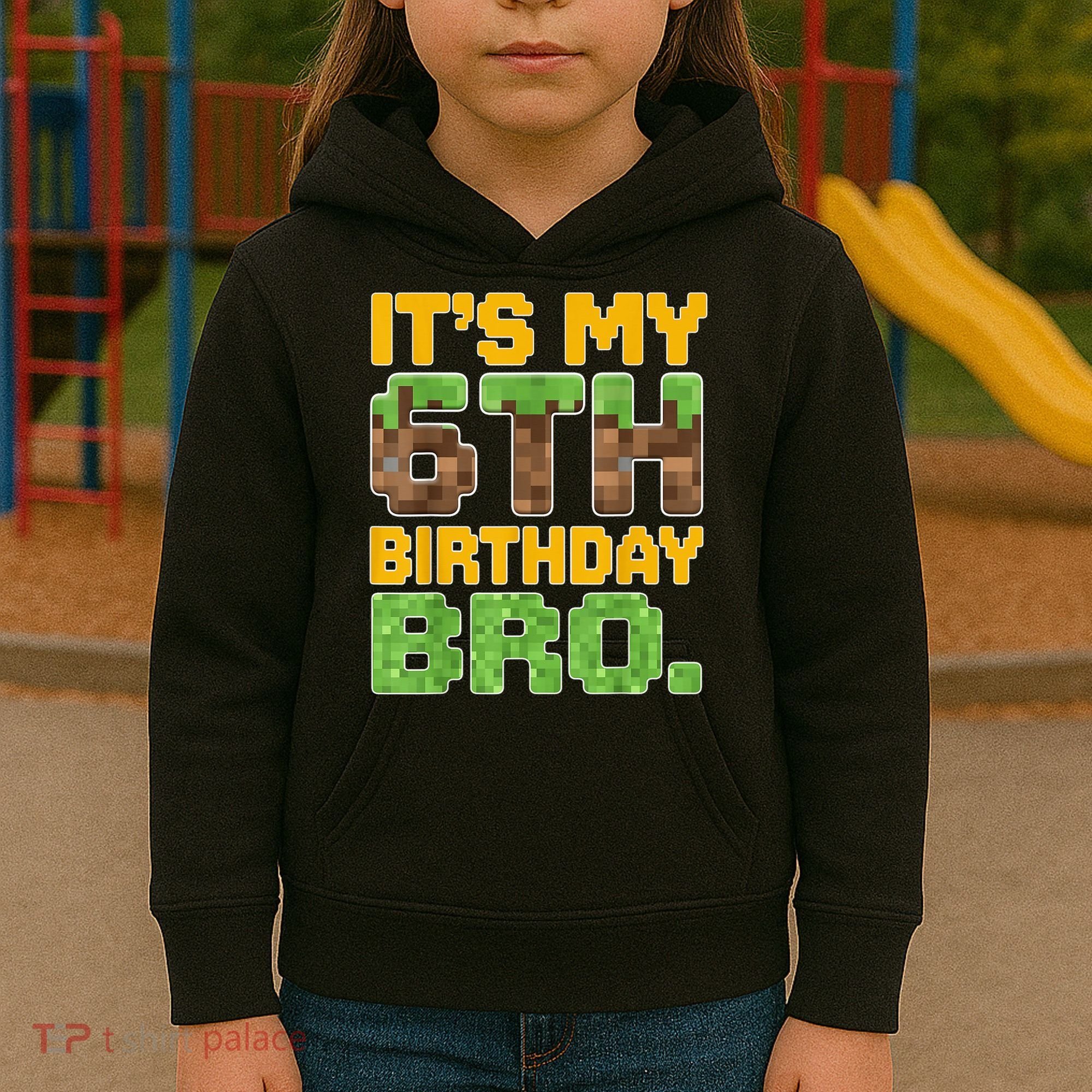 Birthday Boy It'S My 6th Birthday Gamer Pixel Number Kids Hoodie
