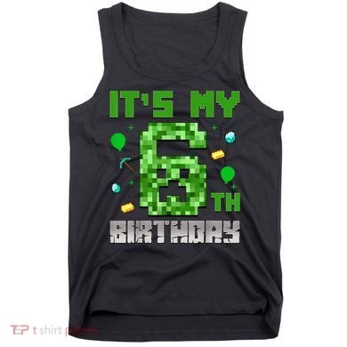 Birthday Boy It'S My 6th Birthday Video Game Pixel Tank Top