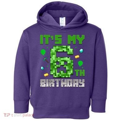 Birthday Boy It'S My 6th Birthday Video Game Pixel Toddler Hoodie