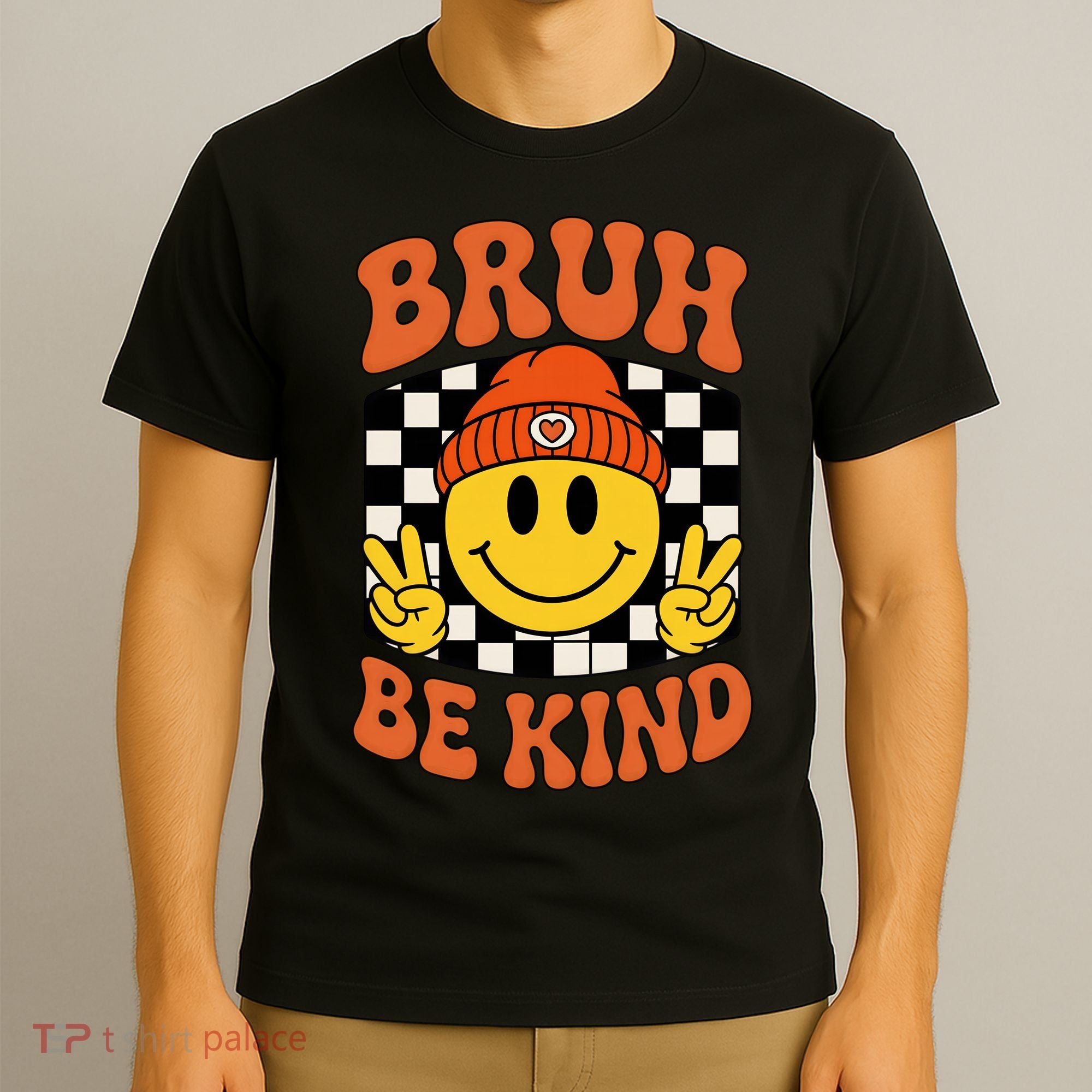 Bruh Be Kind Unity Day Anti Bullying Kindness  T-Shirt