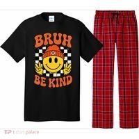 Bruh Be Kind Unity Day Anti Bullying Kindness  Pajama Set thumb 0