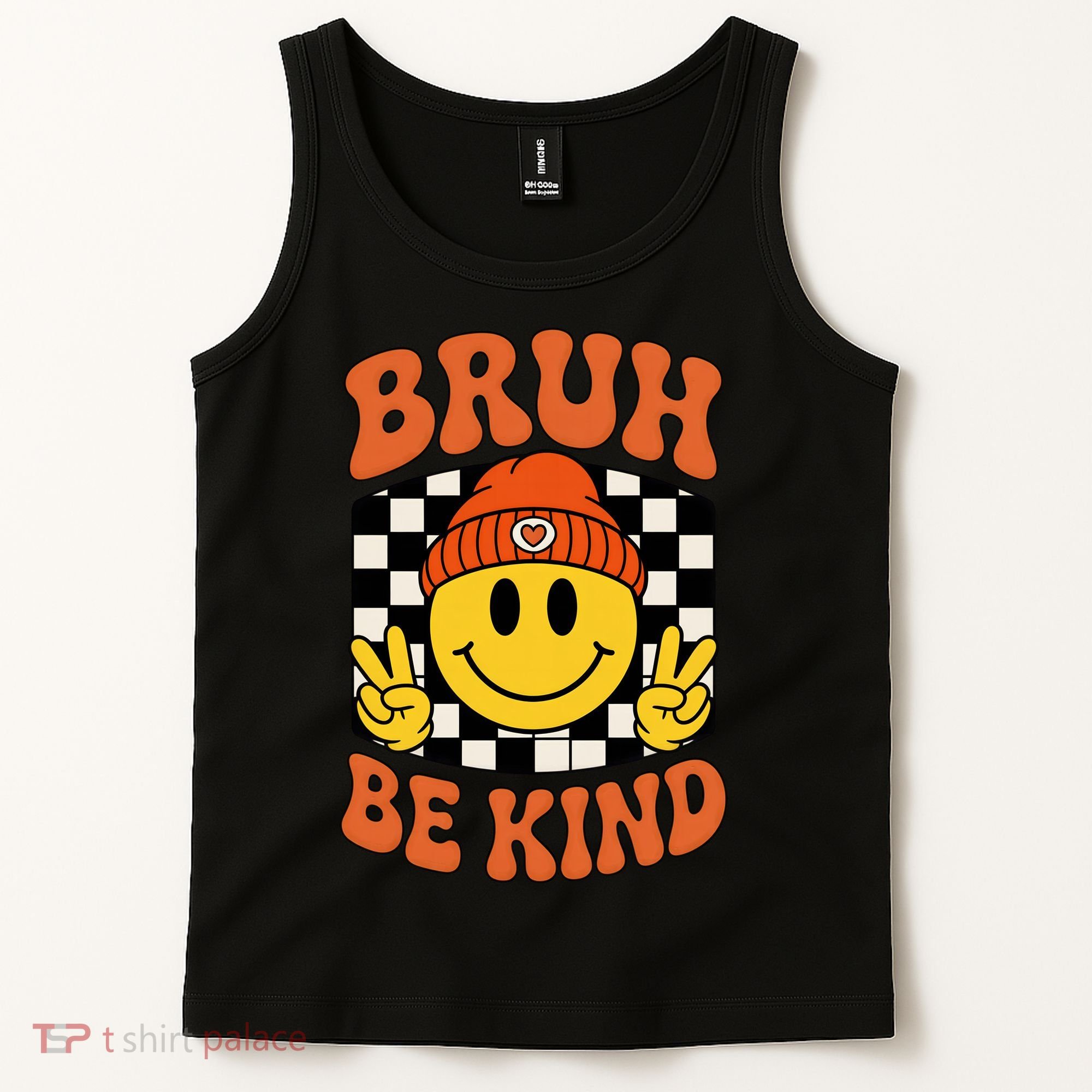 Bruh Be Kind Unity Day Anti Bullying Kindness  Tank Top