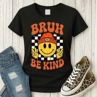 Bruh Be Kind Unity Day Anti Bullying Kindness  Women's T-Shirt thumb 3