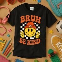 Bruh Be Kind Unity Day Anti Bullying Kindness  Kids T-Shirt thumb 3