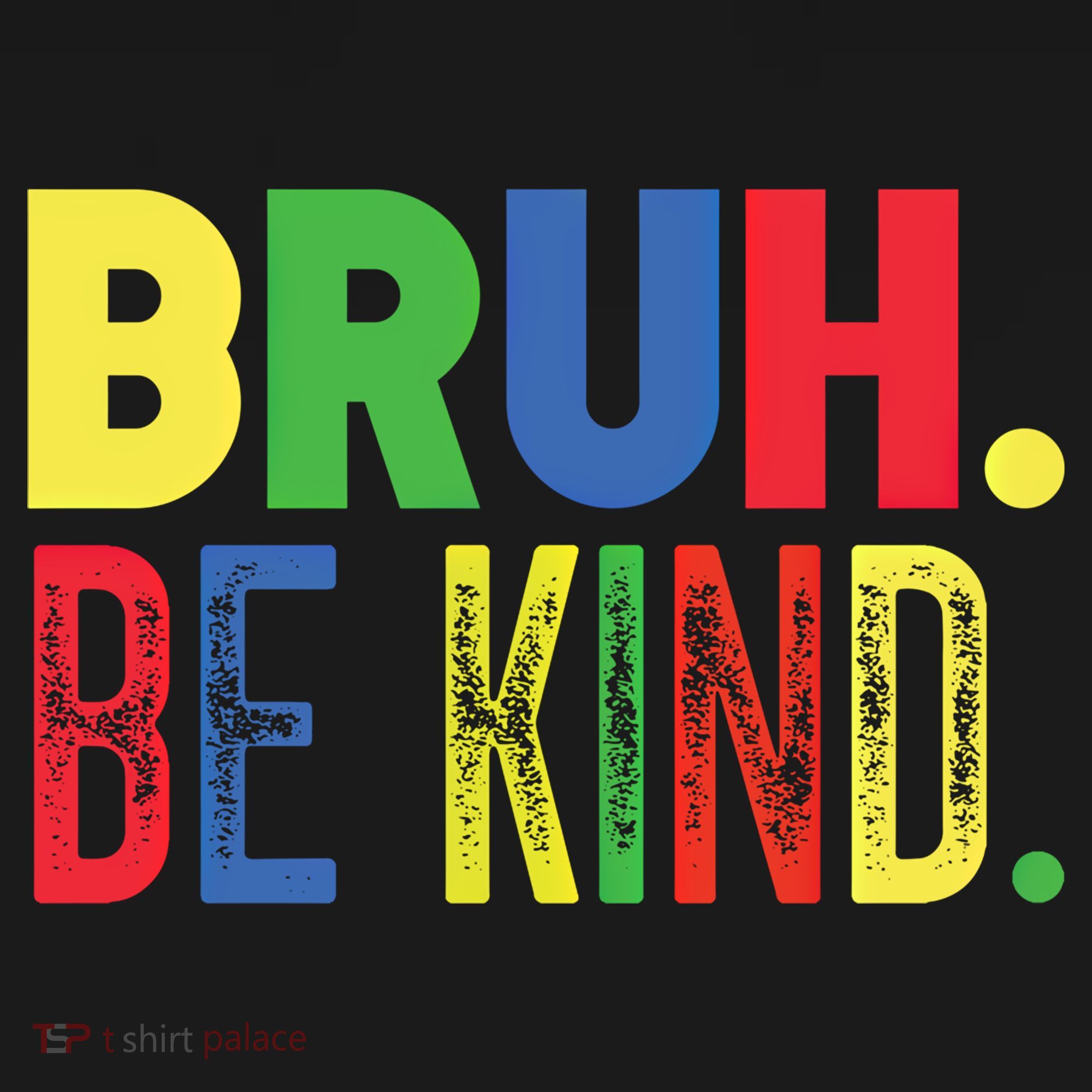 Bruh Be Kind Autism Awareness Support For Family And Meaningful Gift Backpack