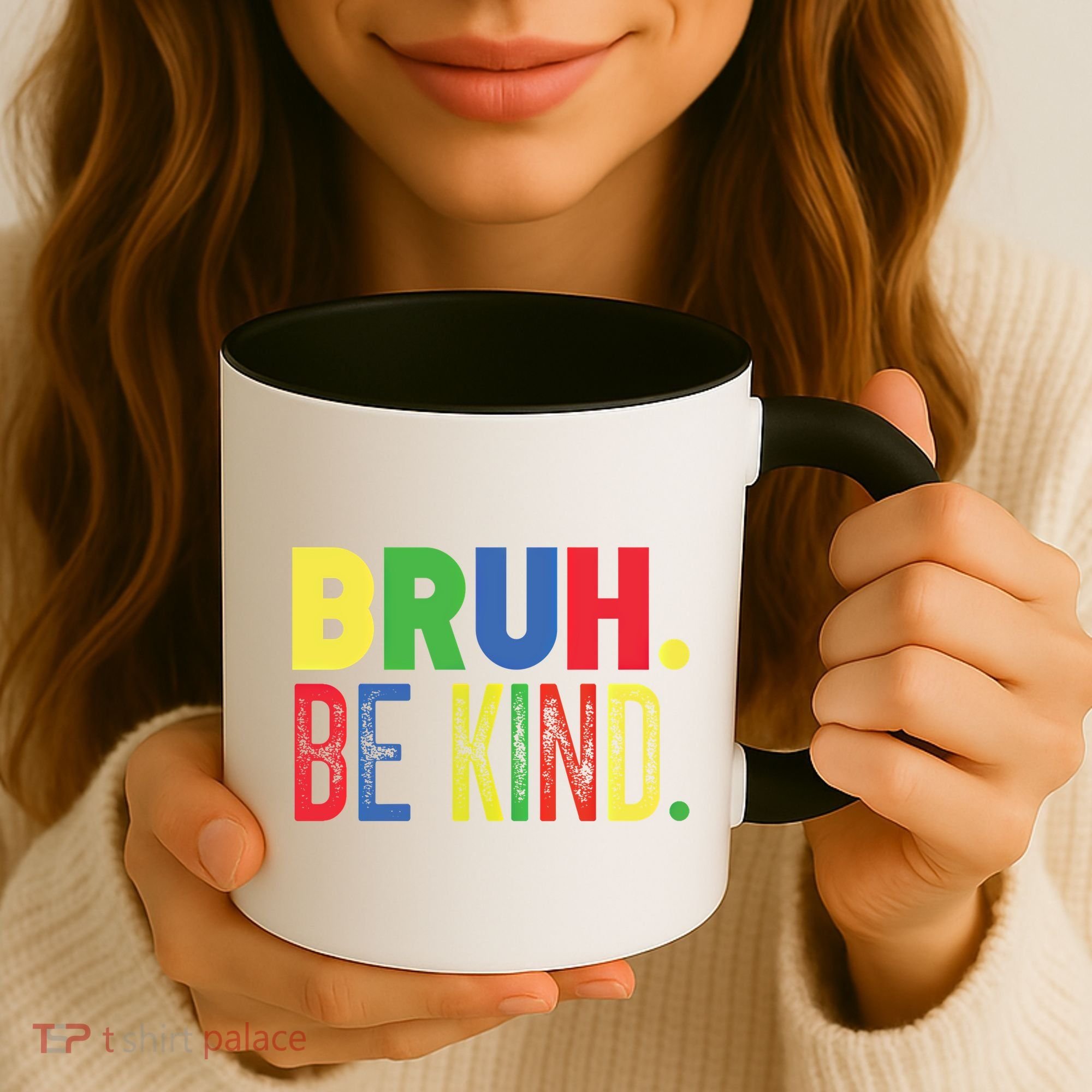 Bruh Be Kind Autism Awareness Support For Family And Meaningful Gift Coffee Mug