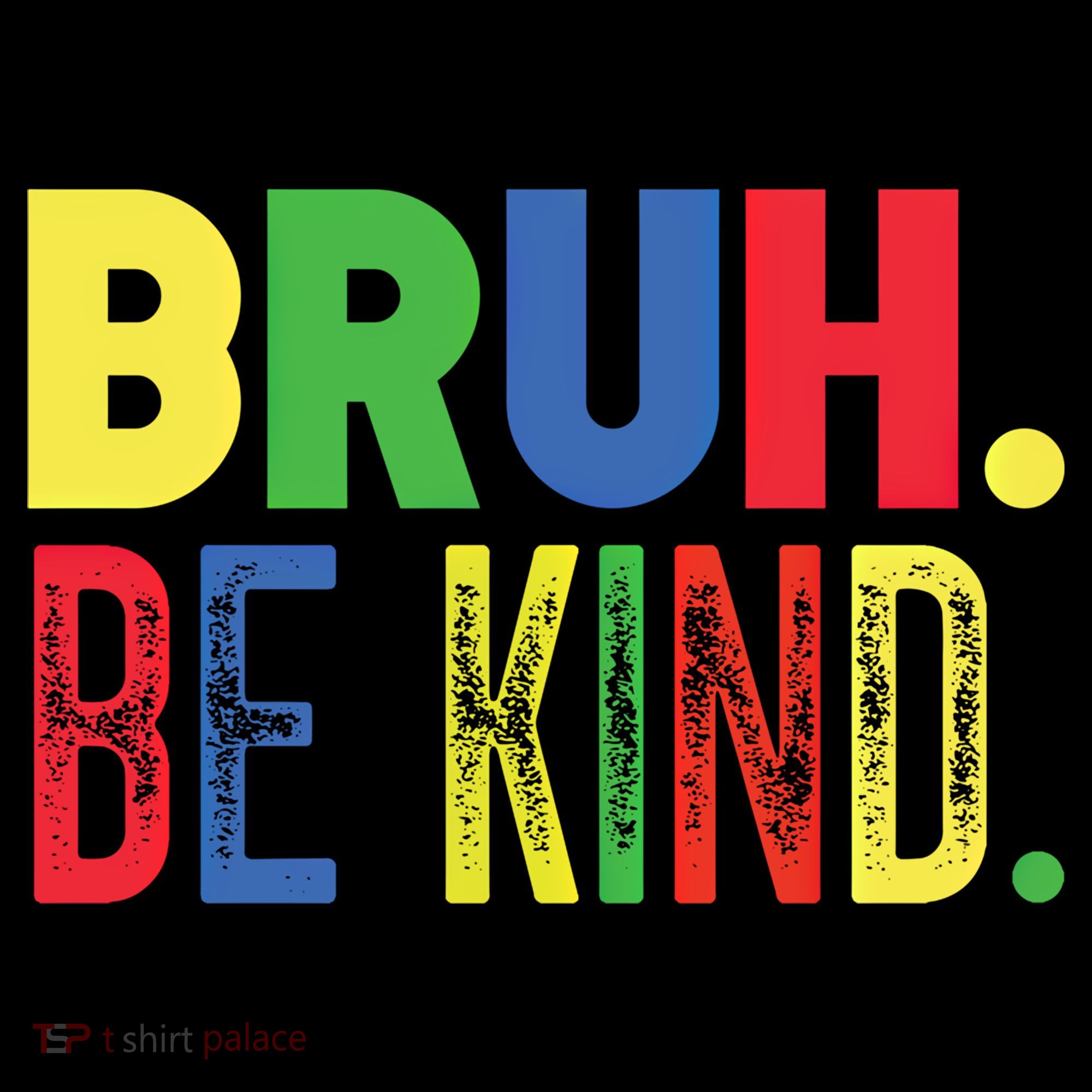 Bruh Be Kind Autism Awareness Support For Family And Meaningful Gift Coffee Mug