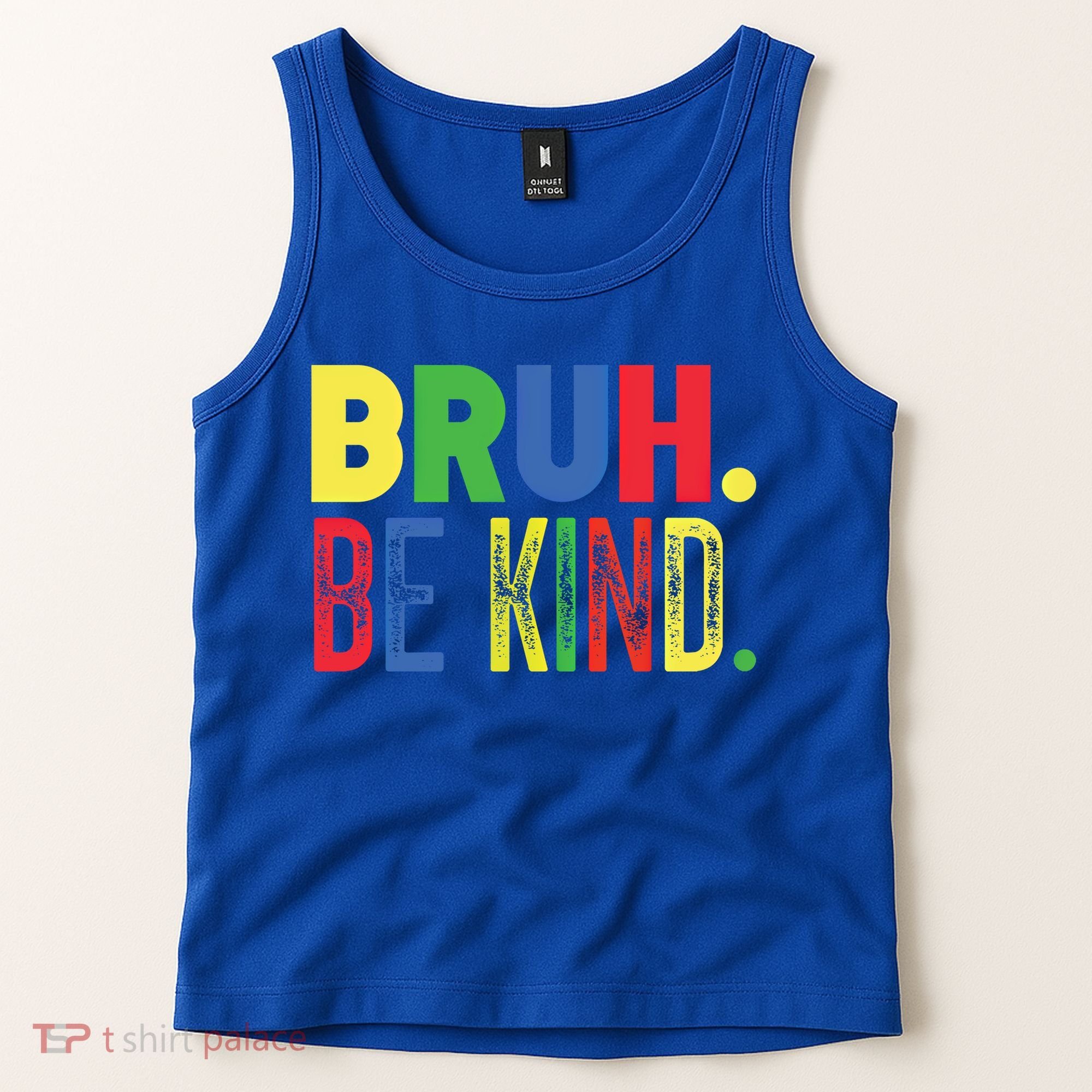 Bruh Be Kind Autism Awareness Support For Family And Meaningful Gift Tank Top