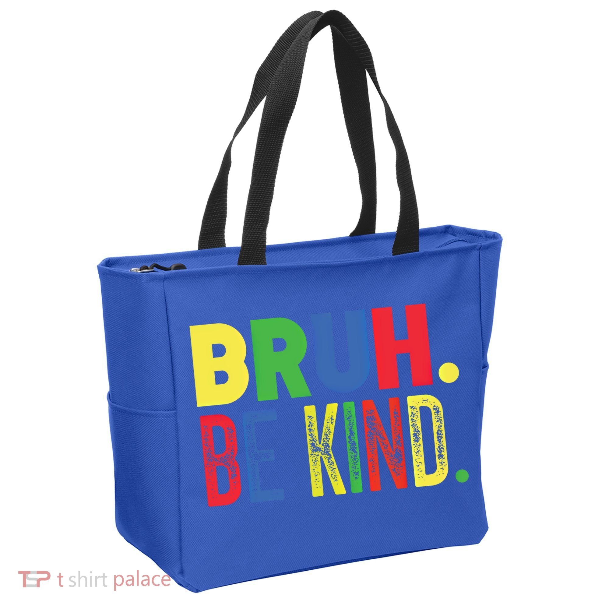 Bruh Be Kind Autism Awareness Support For Family And Meaningful Gift Tote Bag