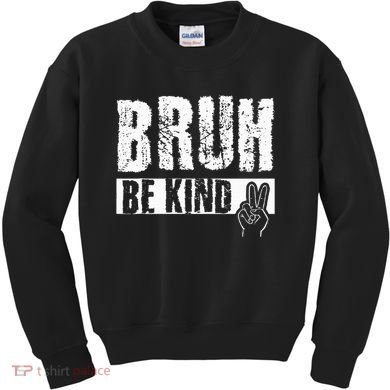 Bruh Be Kind Orange Unity Day Peace Sign Kids Sweatshirt