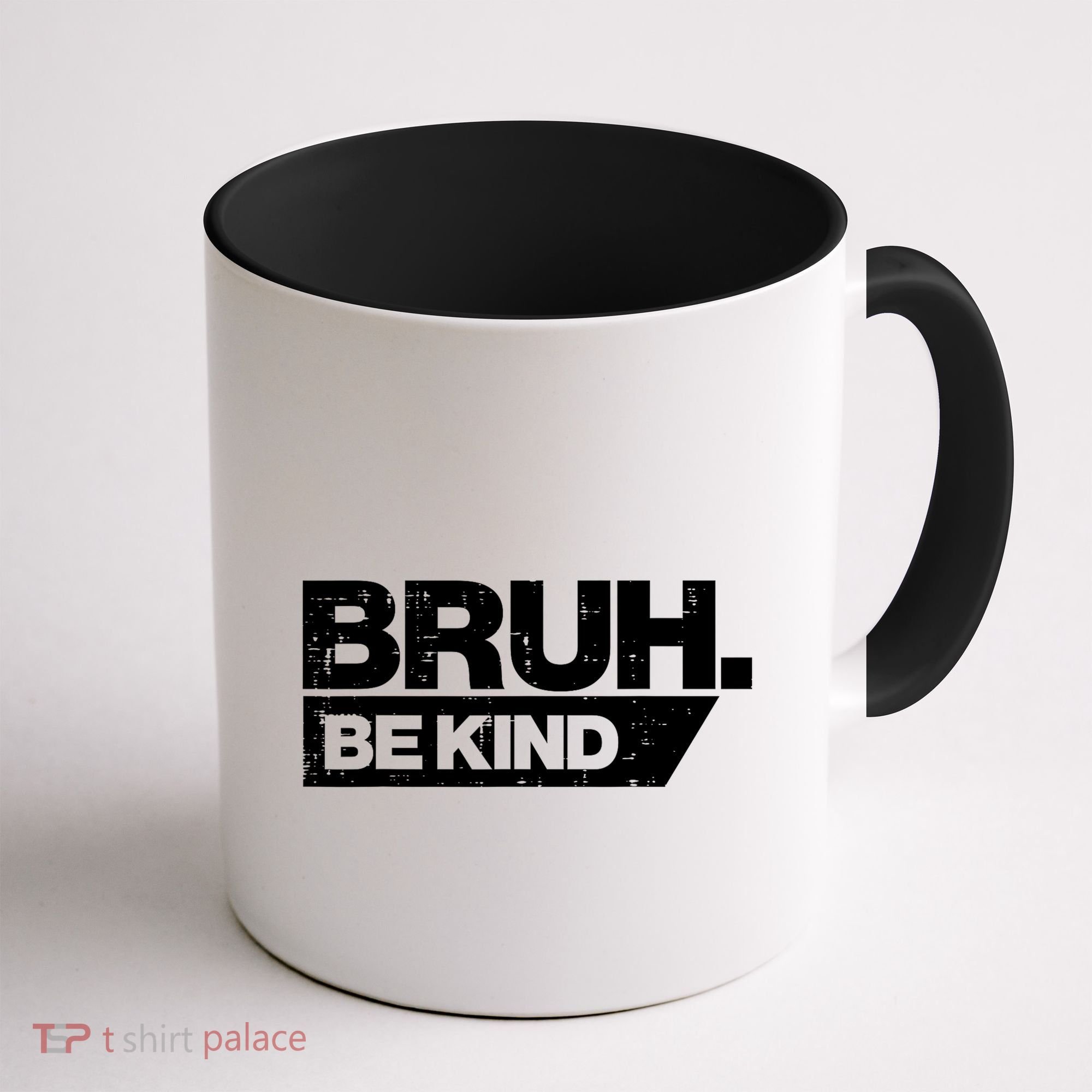 Bruh Be Kind Funny Orange Anti Bullying Unity Day Coffee Mug