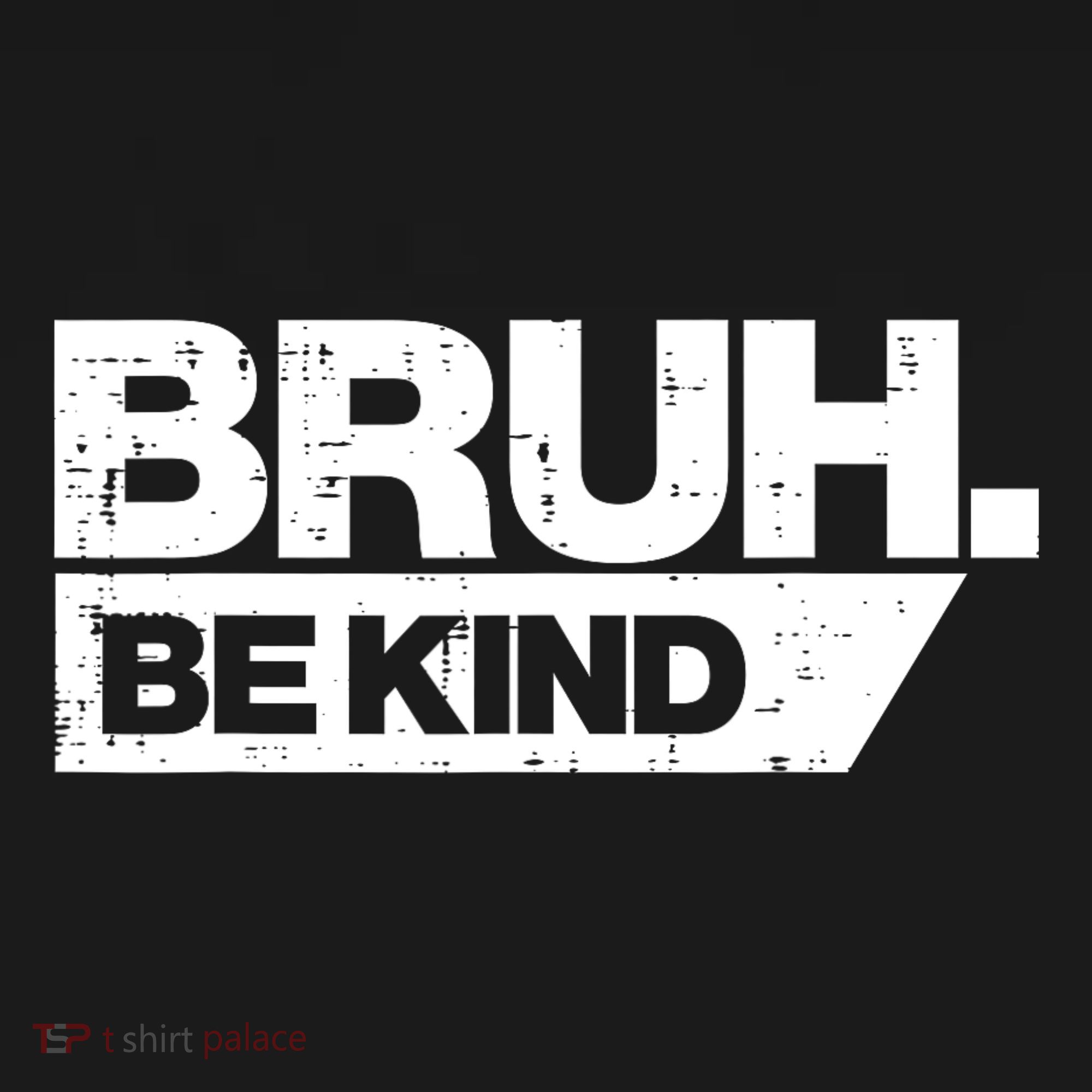 Bruh Be Kind Funny Orange Anti Bullying Unity Day Women's Tank Top