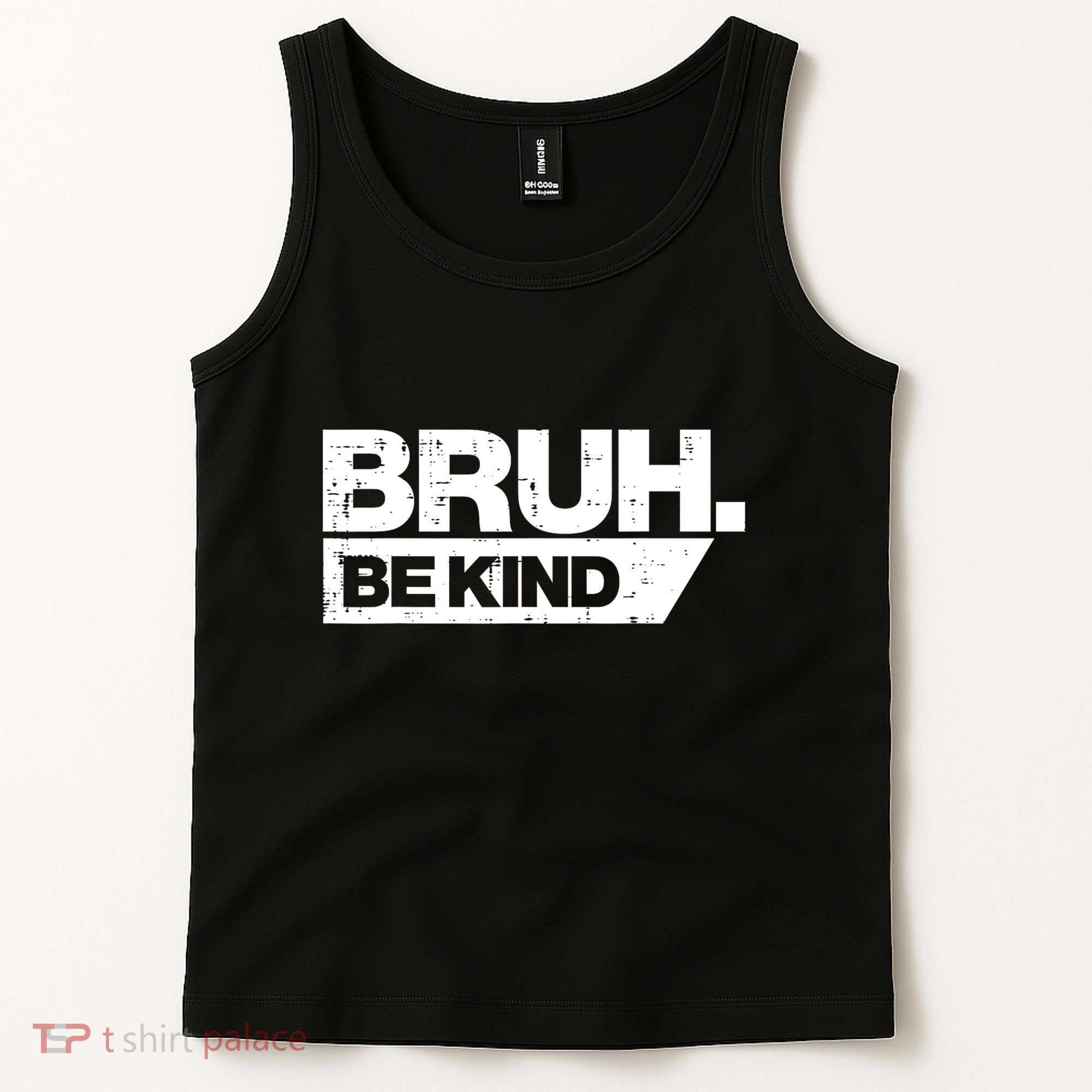 Bruh Be Kind Funny Orange Anti Bullying Unity Day Tank Top