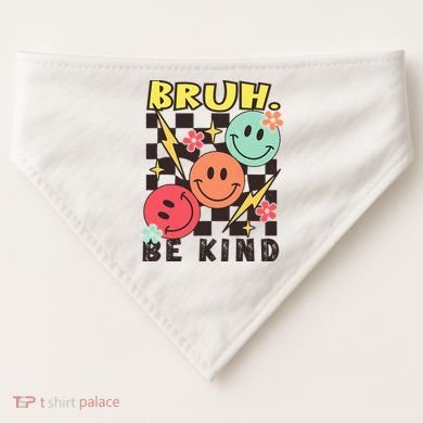 Bruh Be Kind Funny Orange Anti Bullying Unity Day USA-Made Doggie Bandana