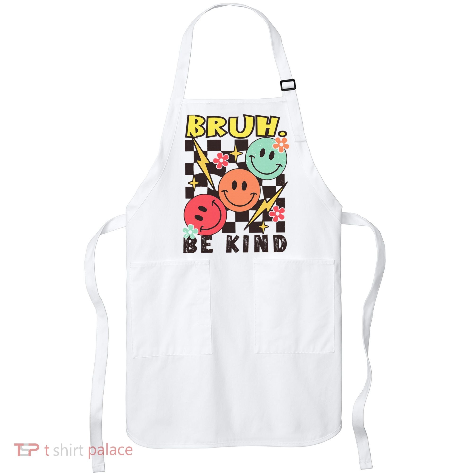Bruh Be Kind Funny Orange Anti Bullying Unity Day Apron