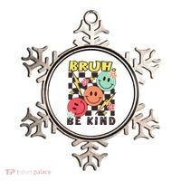 Bruh Be Kind Funny Orange Anti Bullying Unity Day Ornament thumb 0