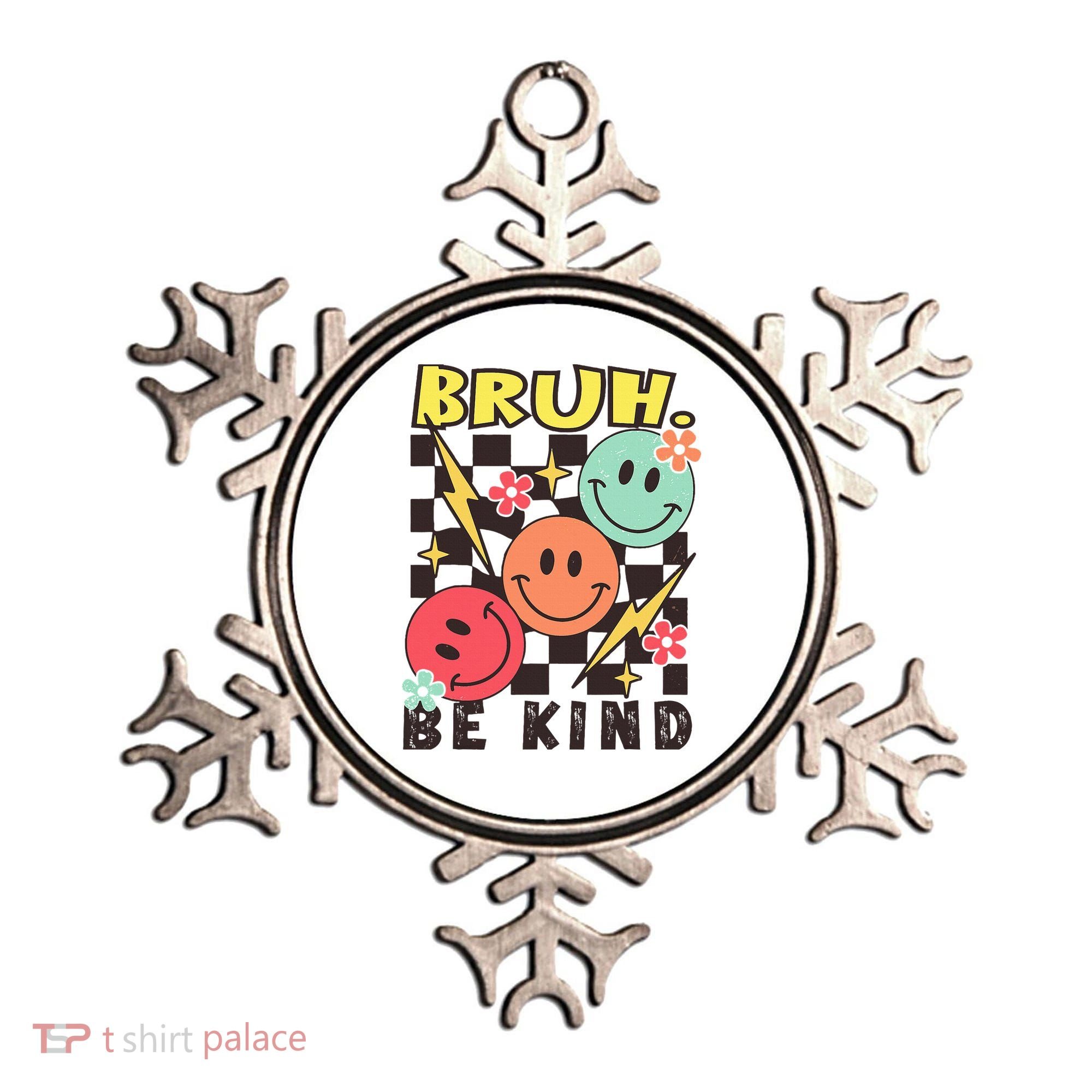 Bruh Be Kind Funny Orange Anti Bullying Unity Day Ornament