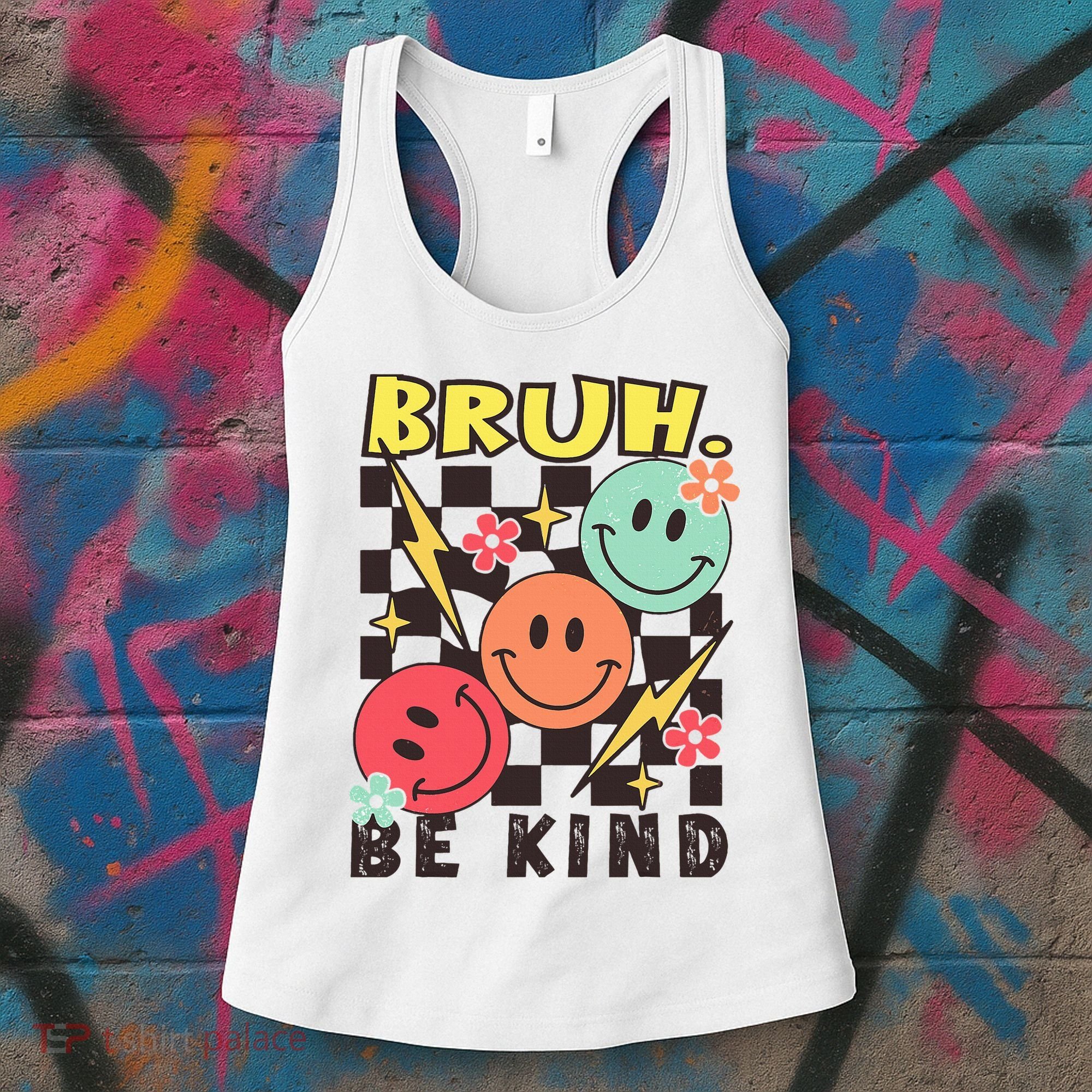 Bruh Be Kind Funny Orange Anti Bullying Unity Day Women's Tank Top