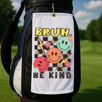 Bruh Be Kind Funny Orange Anti Bullying Unity Day Golf Towel thumb 2