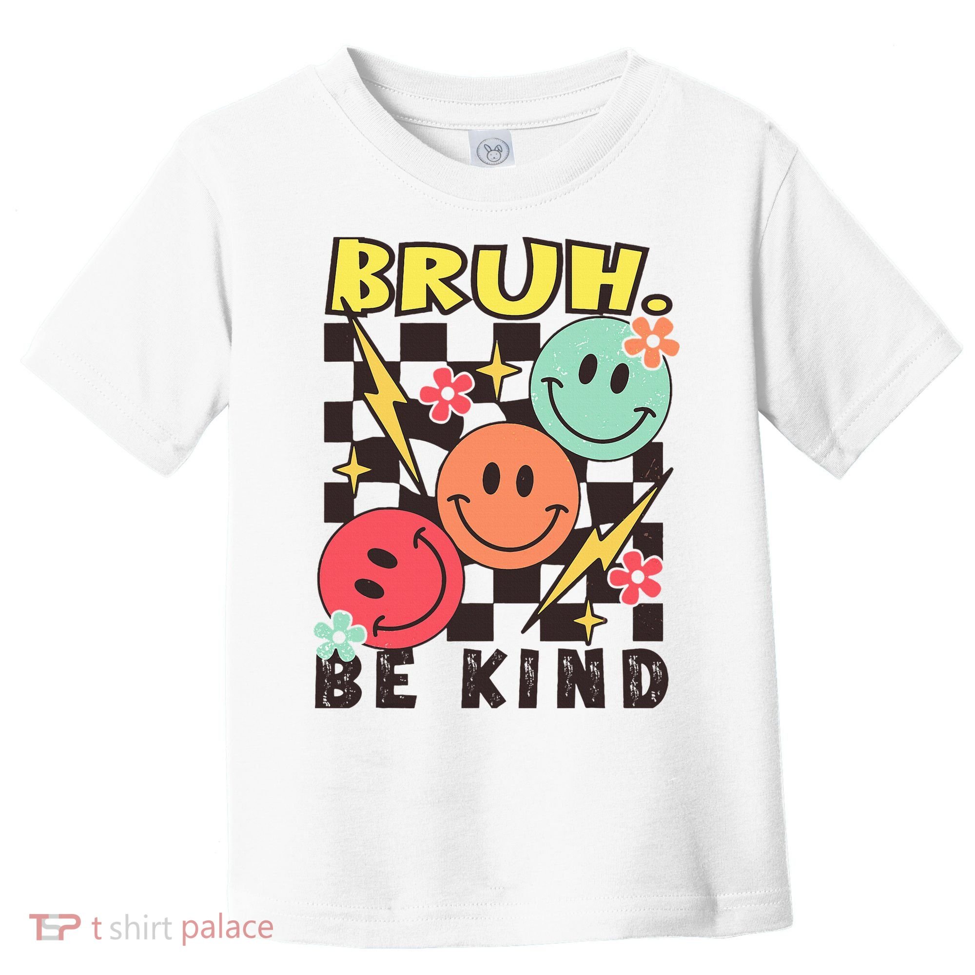 Bruh Be Kind Funny Orange Anti Bullying Unity Day Toddler T-Shirt