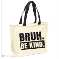 Bruh Be Kind Choose Kindness Anti Bullying Tote Bag thumb 2