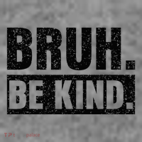 Bruh Be Kind Choose Kindness Anti Bullying Toddler Hoodie thumb 2