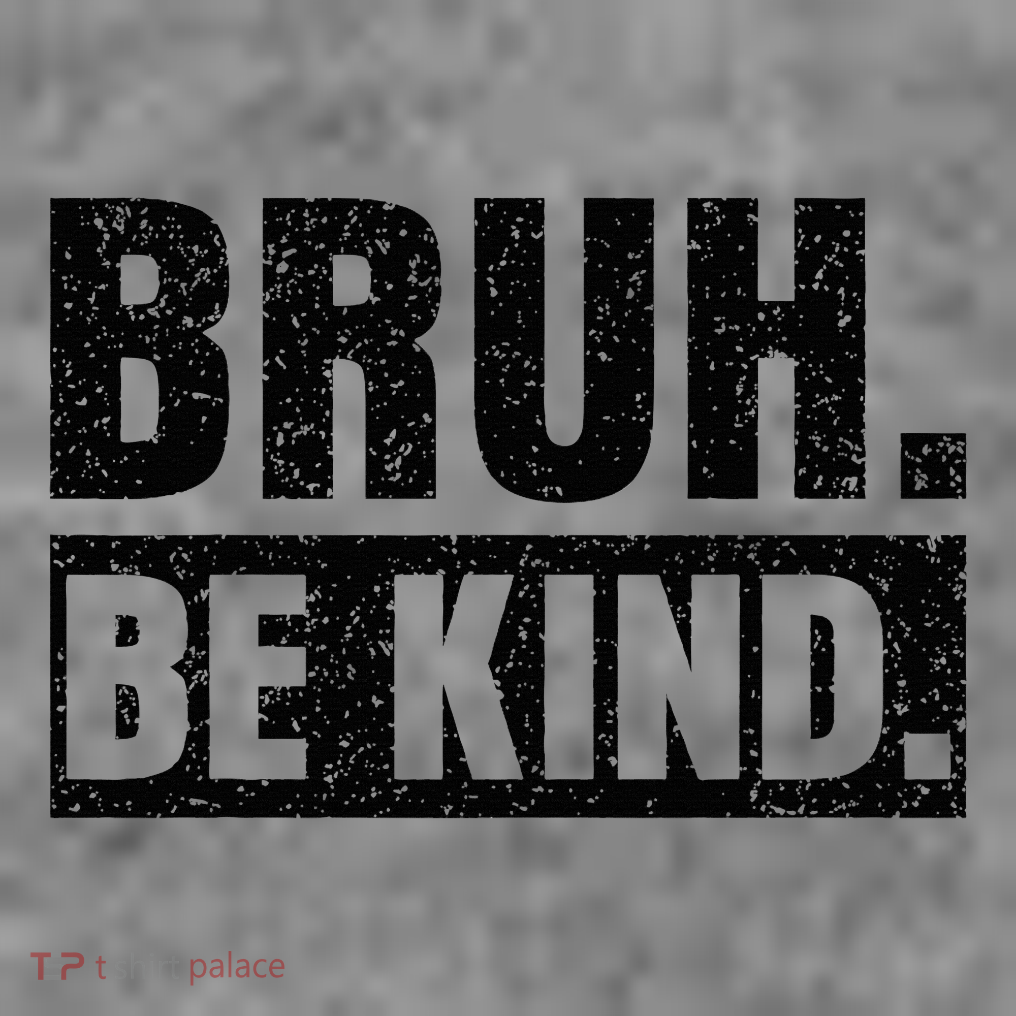 Bruh Be Kind Choose Kindness Anti Bullying Toddler Hoodie