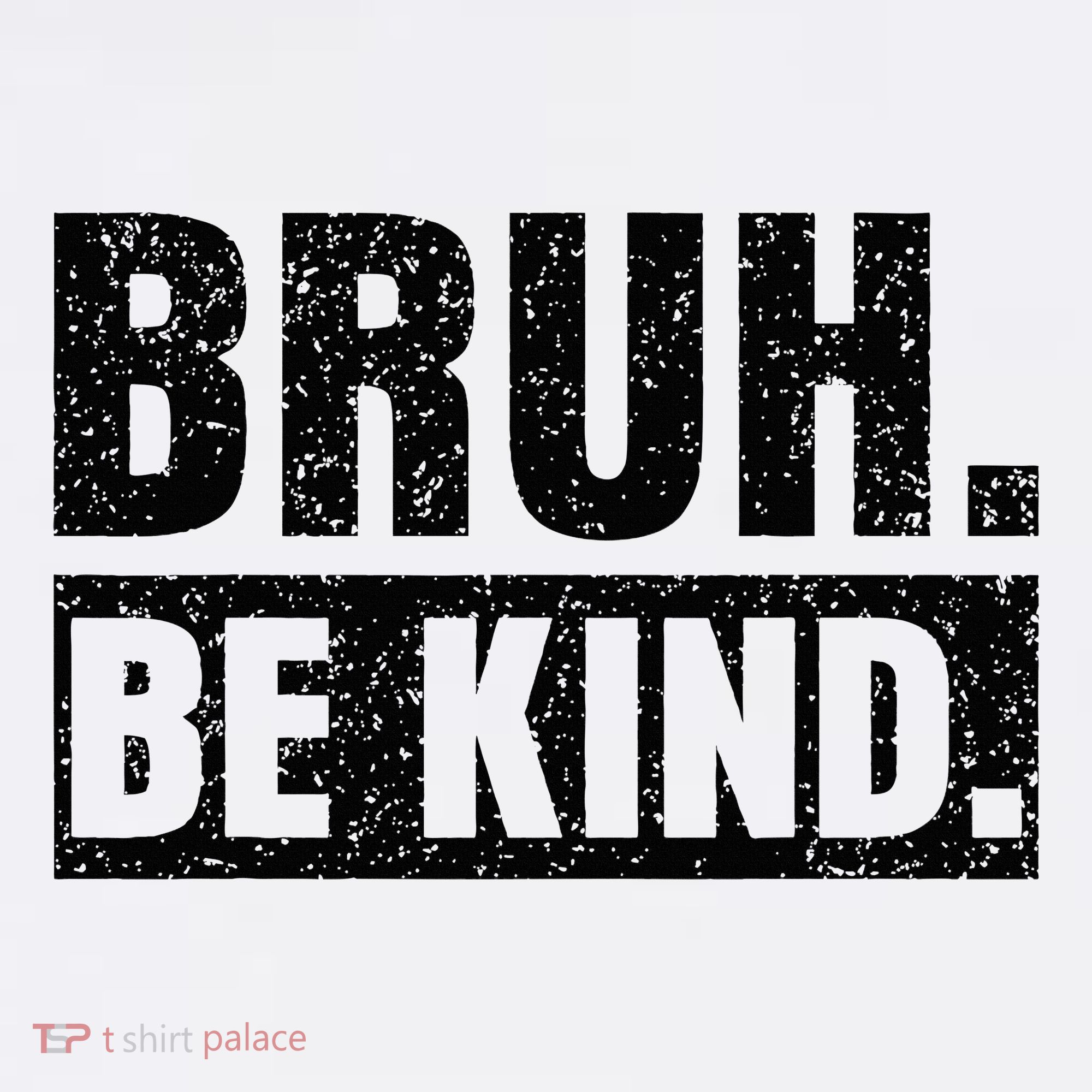 Bruh Be Kind Choose Kindness Anti Bullying Women's Tank Top