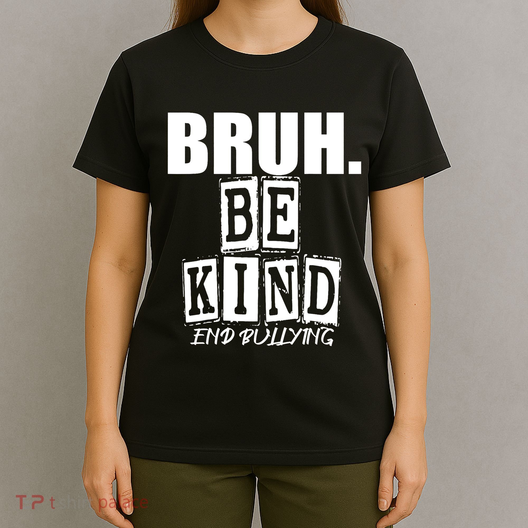 Bruh Be Kind Funny Orange Anti Bullying Unity Day T-Shirt