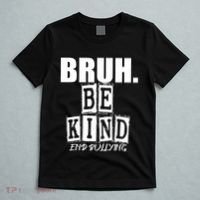 Bruh Be Kind Funny Orange Anti Bullying Unity Day T-Shirt thumb 5