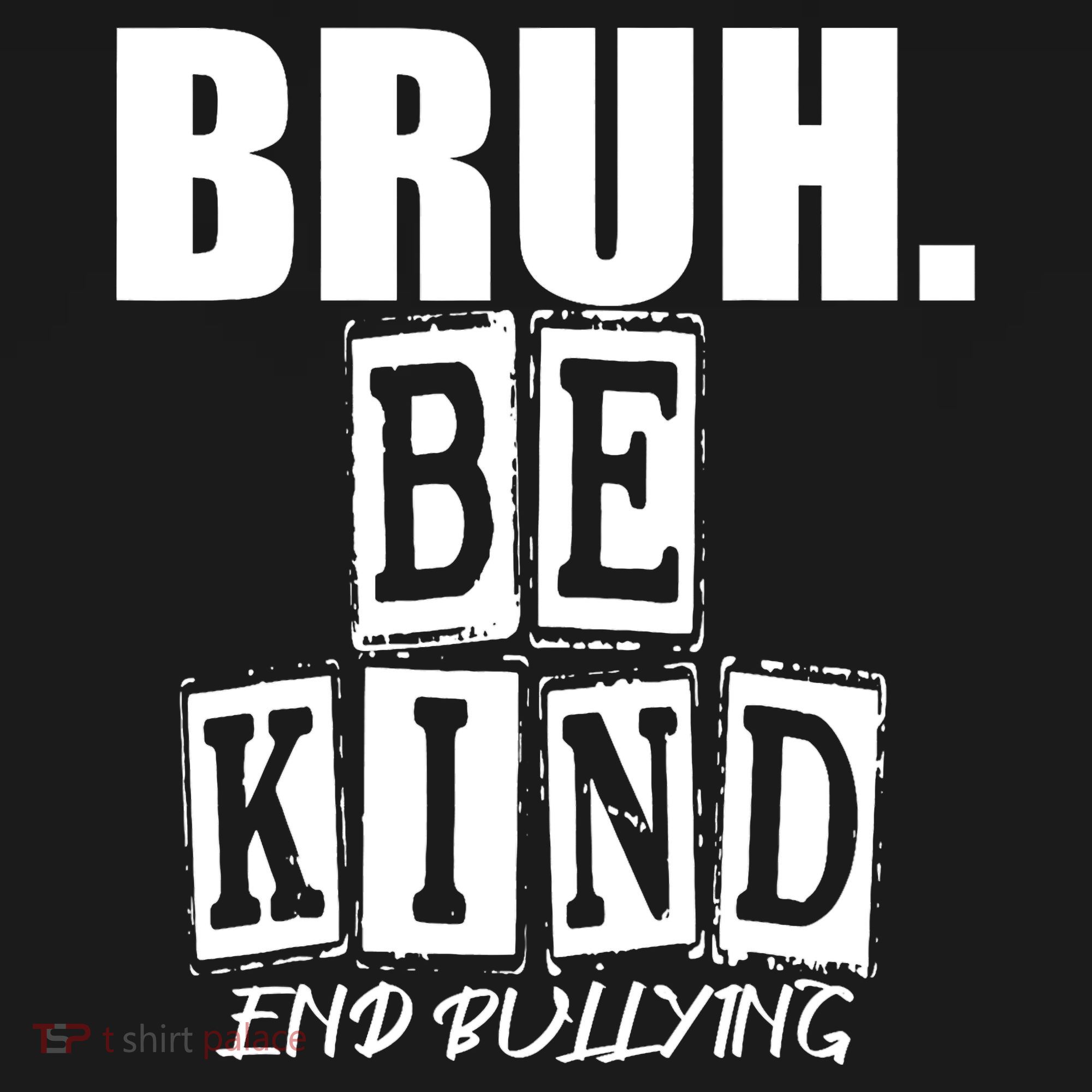 Bruh Be Kind Funny Orange Anti Bullying Unity Day Mousepad