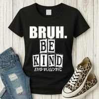 Bruh Be Kind Funny Orange Anti Bullying Unity Day Women's T-Shirt thumb 3