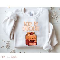 Body By Kawaii Chocolate Milk Drink Workout Chocolate Milk Sweatshirt thumb 2