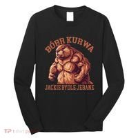 Bober Bobr Kurwa Long Sleeve Shirt thumb 0